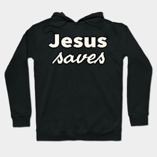 Jesus Saves Cool Inspirational Christian Hoodie